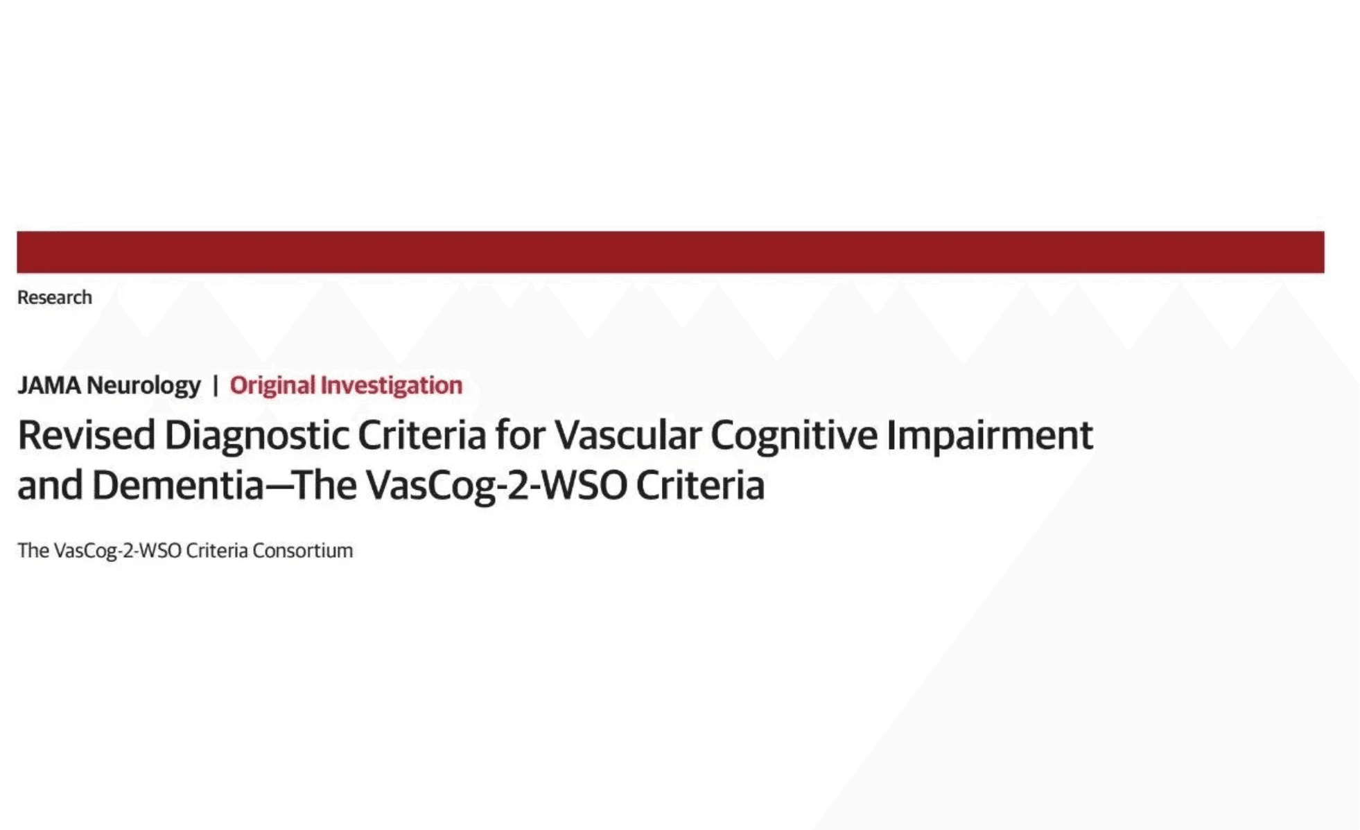 诊断标准解读 | VasCog-2-WSO 血管性认知障碍诊断的新里程碑